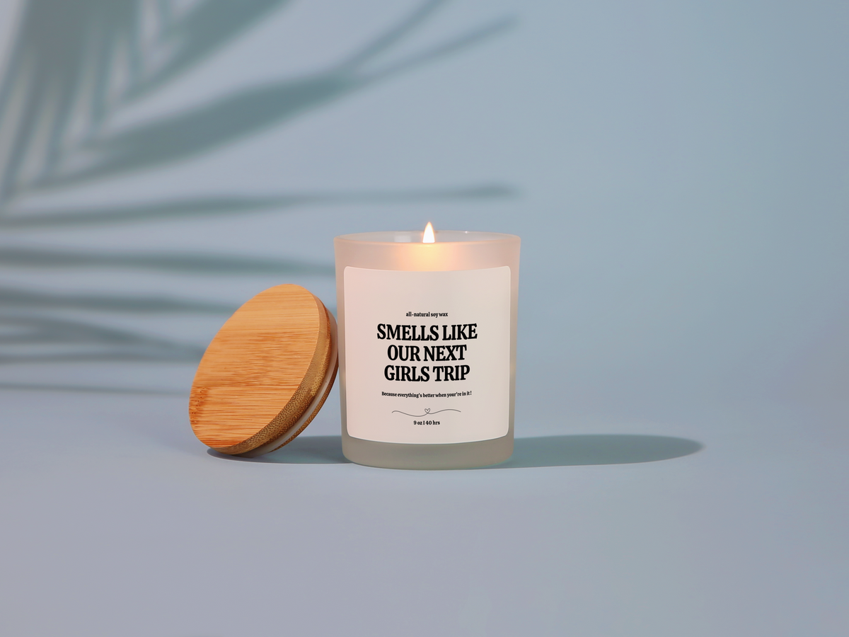 Remember When? Let's do it Again! Smells Like Our Next Girls Trip Glass Candle with Bamboo Lid