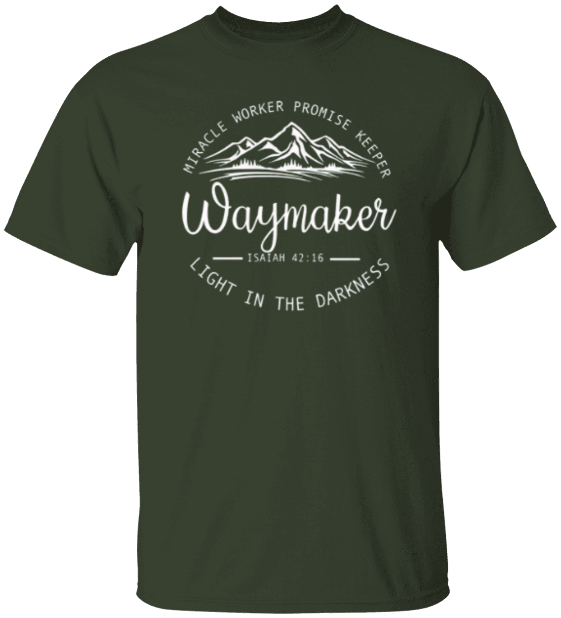 Waymaker Tshirt Isaiah 42:16