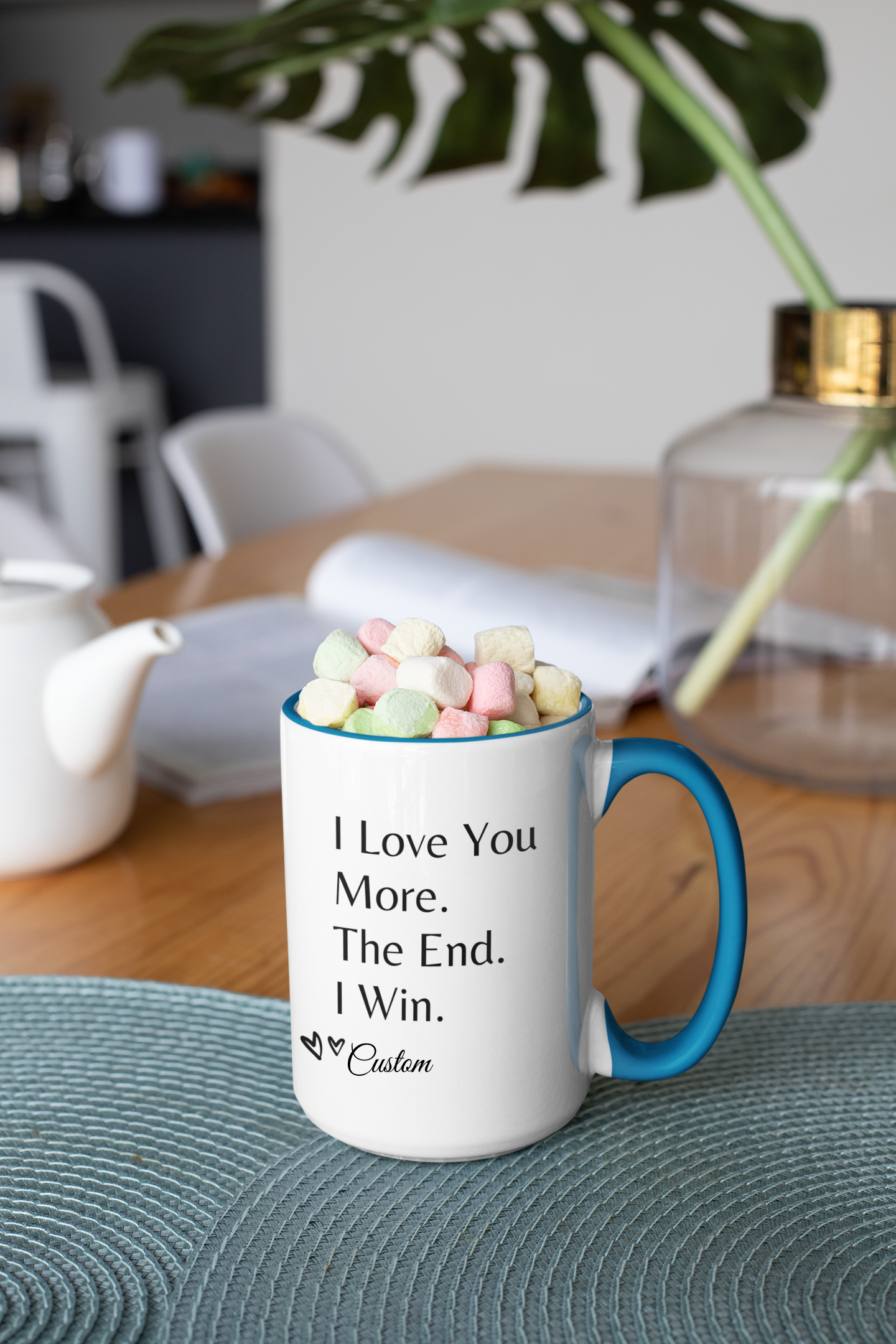 I Love You More, I Win 15oz Mug (Multicolor and Customizable)