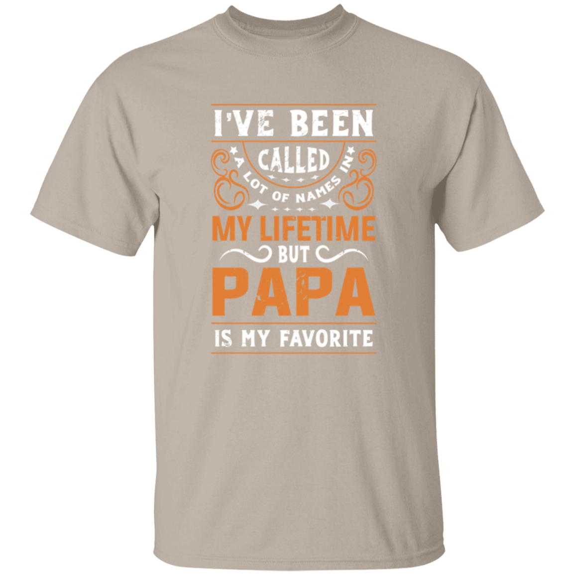 Papa is my favorite Name T-Shirt