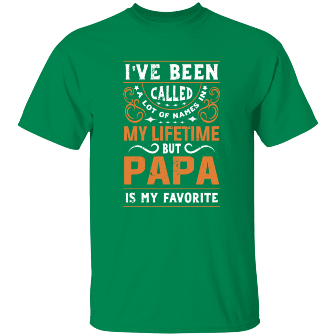 Papa is my favorite Name T-Shirt