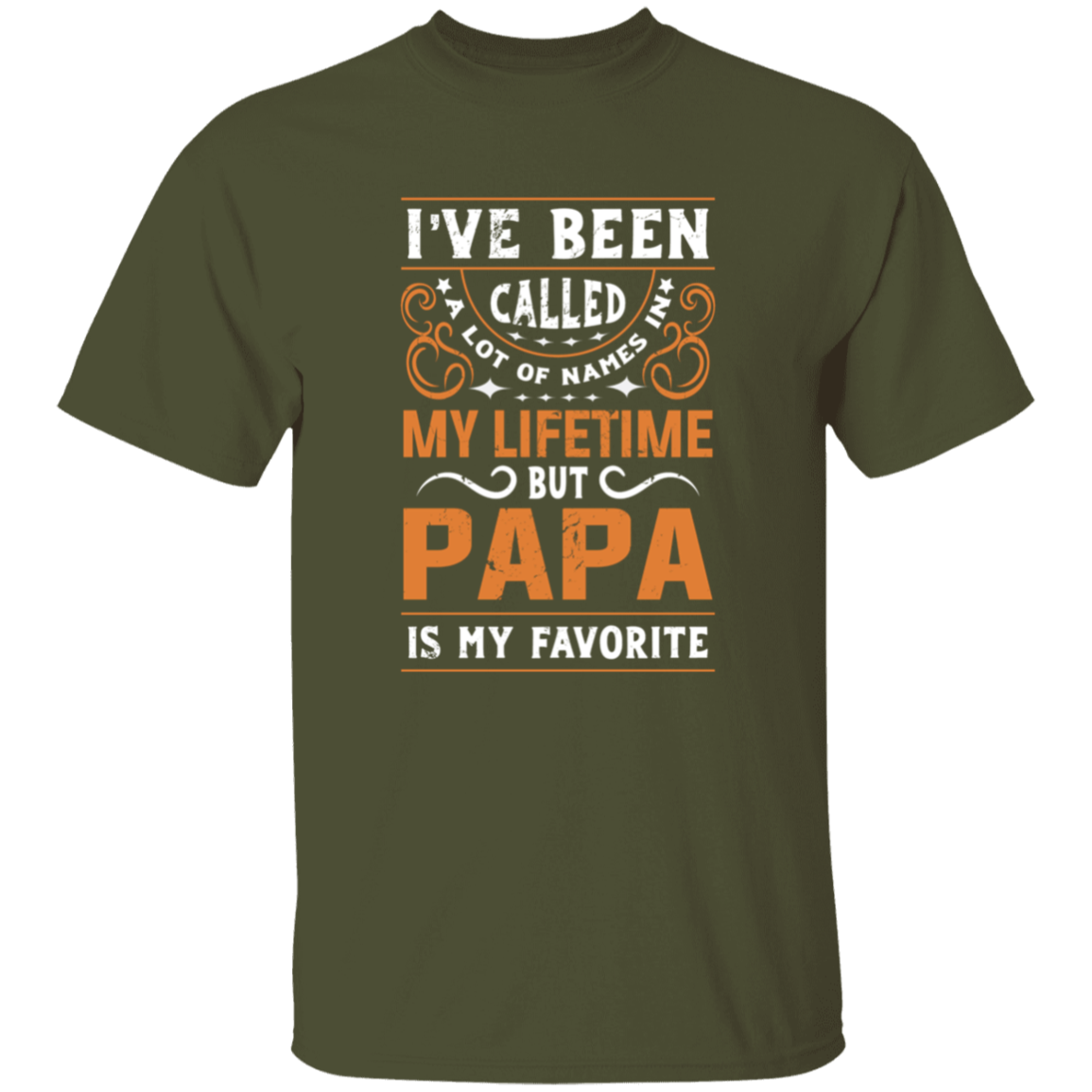 Papa is my favorite Name T-Shirt