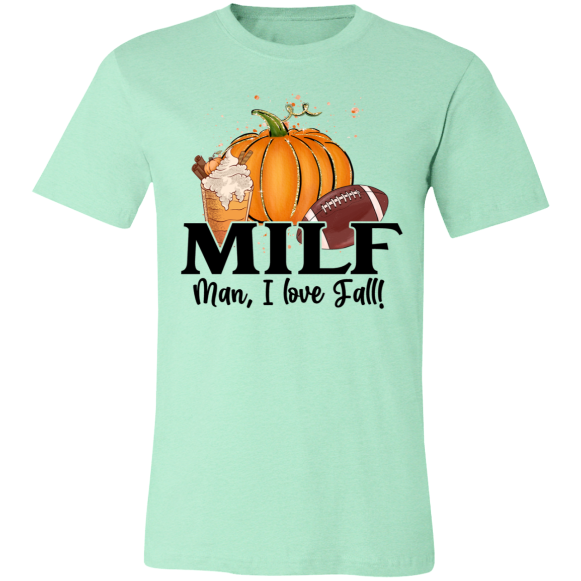 Man I Love Fall Unisex Jersey Short Sleeve T-Shirt