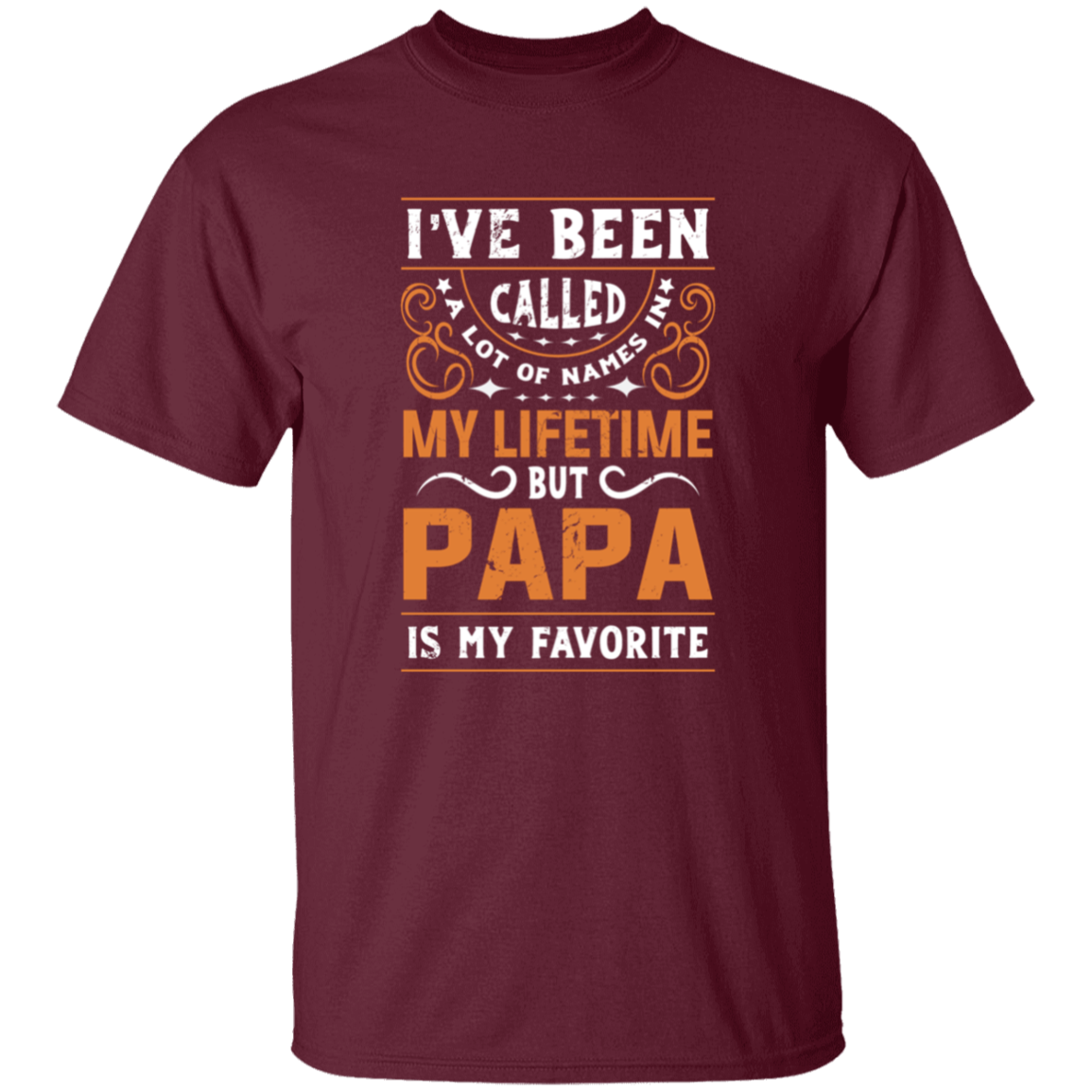 Papa is my favorite Name T-Shirt