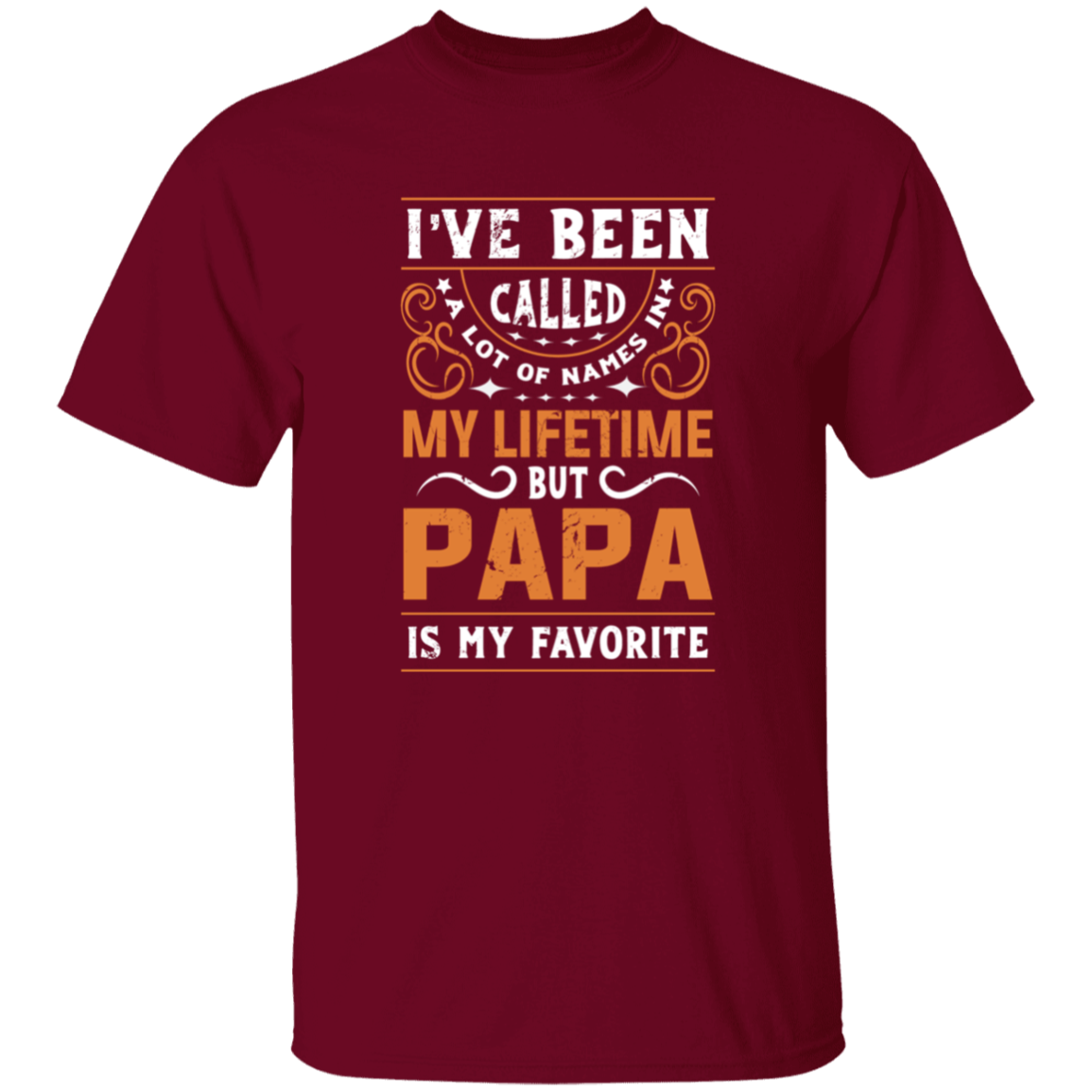 Papa is my favorite Name T-Shirt