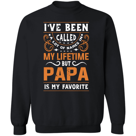 Papa is my favorite Name Sweatshirt