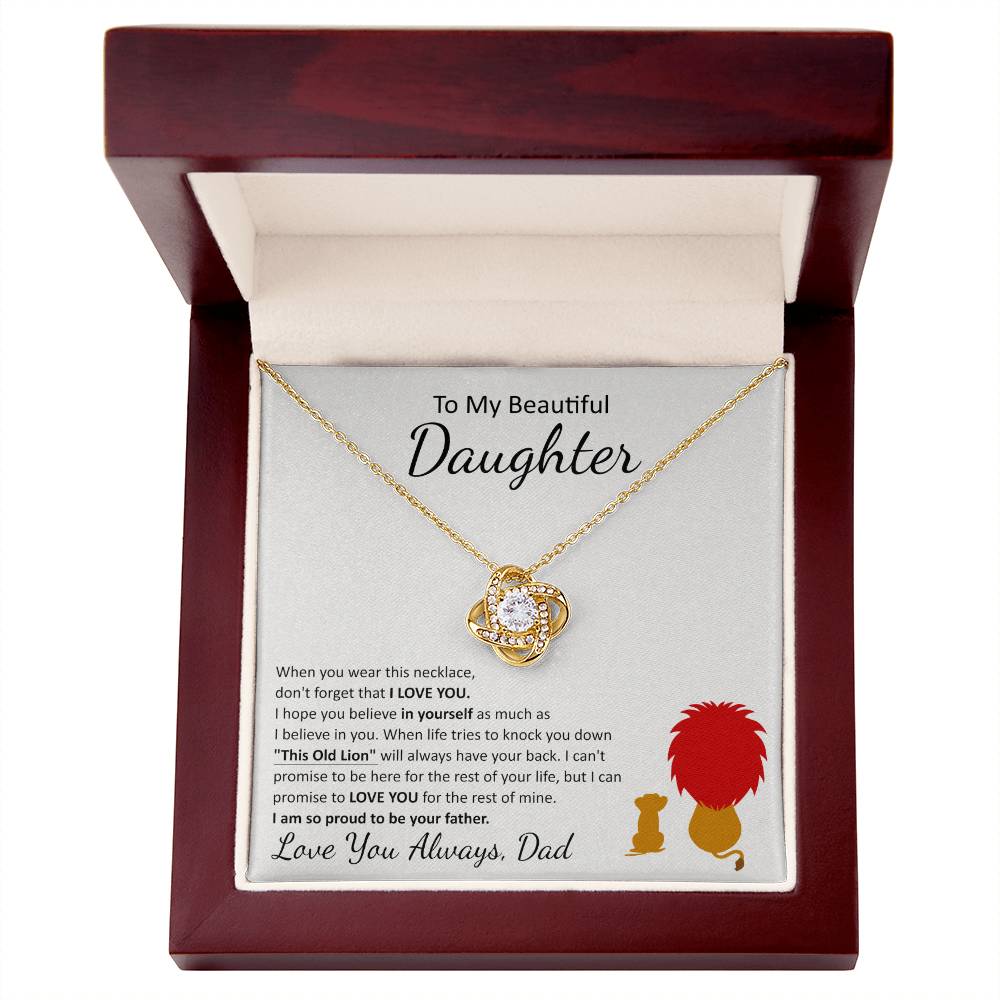 This Old Lion To My Beautiful Daughter Love Knot Necklace