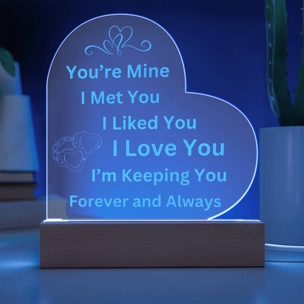 You're Mine Forever and Always Custom Heart Plaque