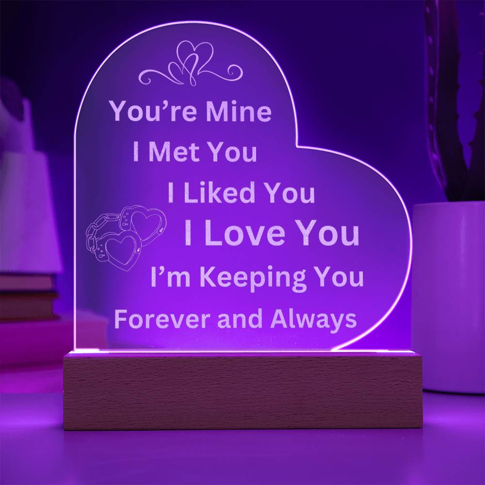 You're Mine Forever and Always Custom Heart Plaque