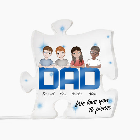 Dad We Love You To Pieces Personalized Acrylic Puzzle Plaque