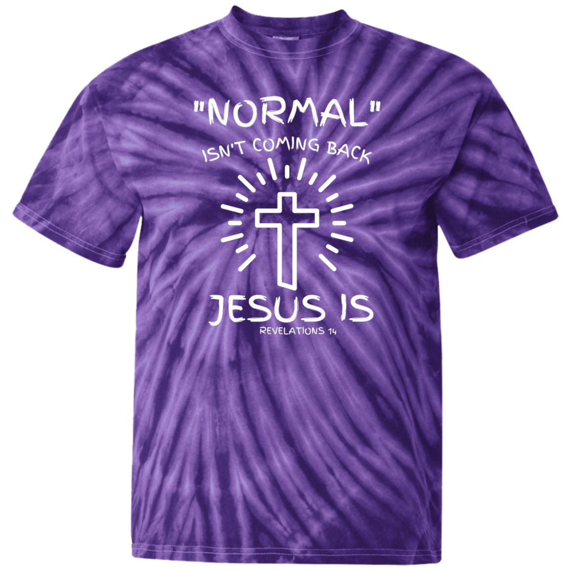 Jesus Coming Back Tie Dye T-Shirt