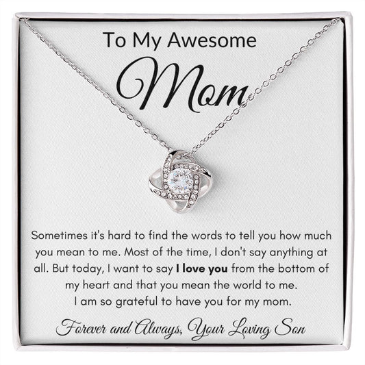 Awesome Mom Love Knot Necklace from Son