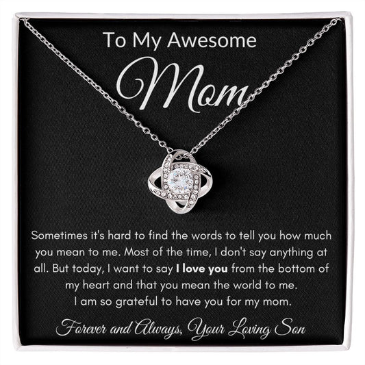 Awesome Mom from Son Love Knot Necklace
