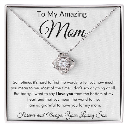 Amazing Mom Love Knot Necklace from Son