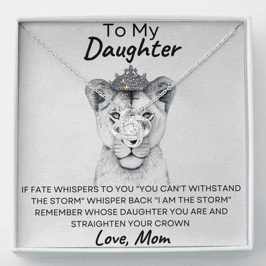 Daughter Straighten Your Crown Love, Mom| Love Knot Necklace