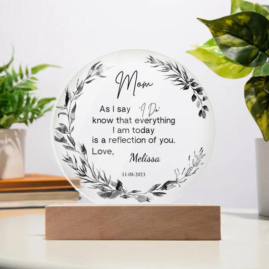 As I Say I Do Circle Acrylic Plaque